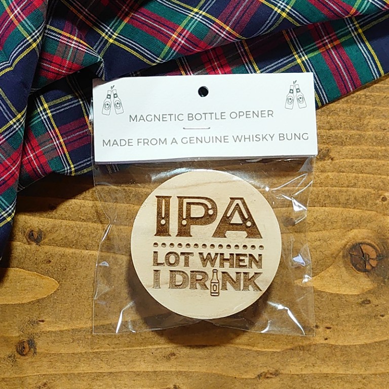 Whisky Bung IPA Lot When I Drink Magnetic Bottle Opener