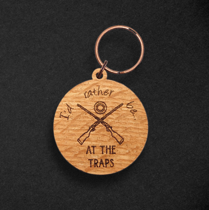 I’d rather be…At the traps Cask Wood Keyring