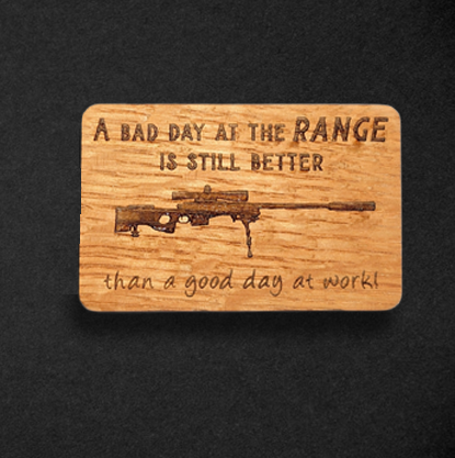 A bad day…at the range Cask Wood Magnet
