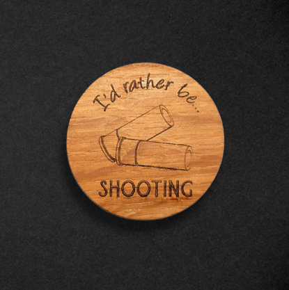 I’d rather be…Shooting Cask Wood Magnet