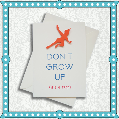 Don't Grow Up