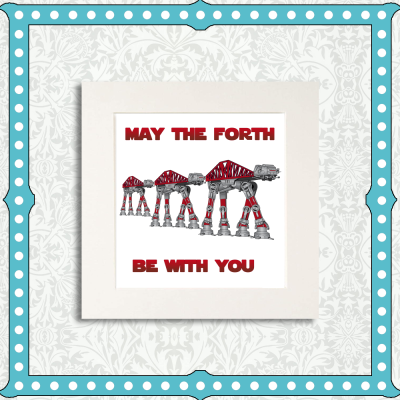 May The Forth Mounted Print