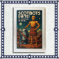 Scotbots Unite